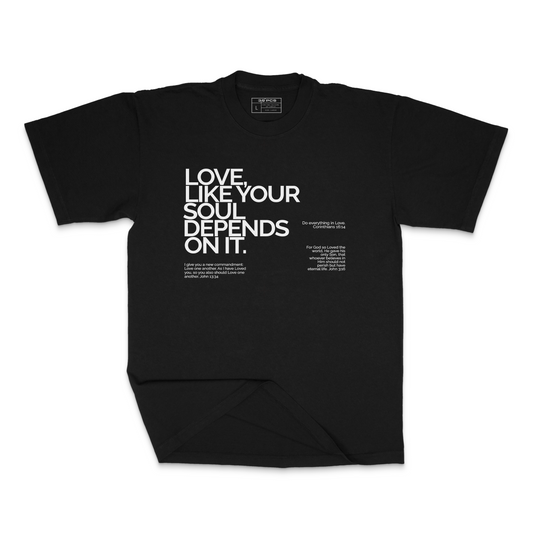 Love like your soul depends on it black unisex heavyweight tshirt